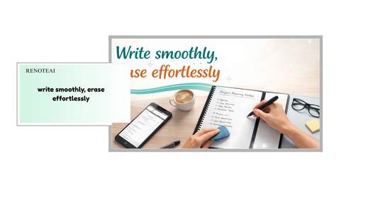 write smoothly, erase effortlessly
